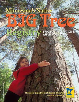 Minnesota's Native Big Tree Registry