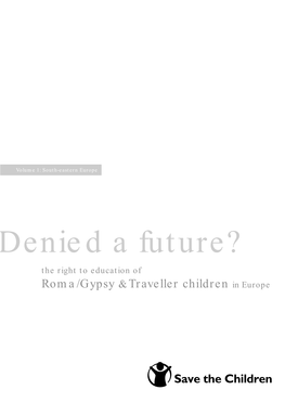 Denied a Future?