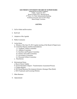 SOUTHERN UNIVERSITY BOARD of SUPERVISORS AGENDA 1. Call