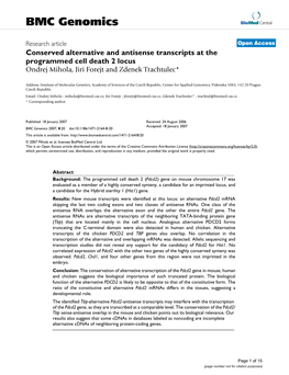 Conserved Alternative and Antisense Transcripts at the Programmed Cell Death 2 Locus Ondrej Mihola, Jiri Forejt and Zdenek Trachtulec*