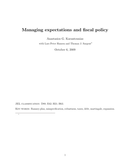 Managing Expectations and Fiscal Policy