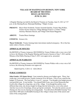 Village of Hastings-On-Hudson, New York Board of Trustees Regular Meeting June 21, 2011