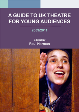 A Guide to Uk Theatre for Young Audiences