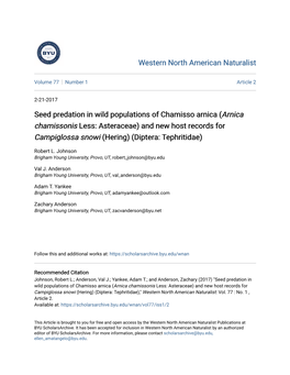 Arnica Chamissonis Less: Asteraceae) and New Host Records for Campiglossa Snowi (Hering) (Diptera: Tephritidae)