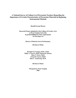 A National Survey of College Level Percussion Teachers Regarding the Importance of Certain Characteristics of Percussion Materials in Beginning Instrumental Methods