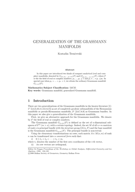 Generalization of the Grassmann Manifolds