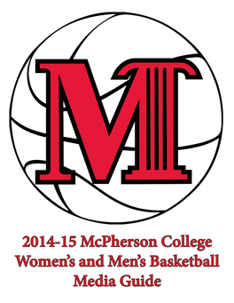 2014-15 Mcpherson College Women's and Men's Basketball Media Guide