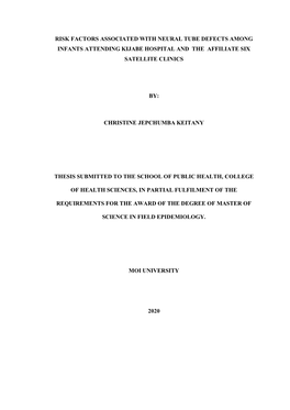 Risk Factors Associated with Neural Tube Defects Among Infants Attending Kijabe Hospital and the Affiliate Six Satellite Clinics