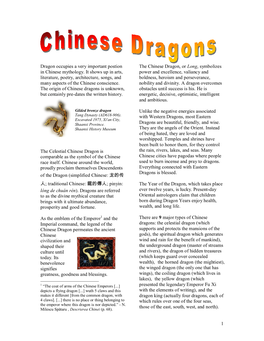 1 Dragon Occupies a Very Important Postion in Chinese Mythology. It