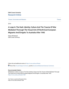 Identity, Culture and the Trauma of War Mediated Thorough the Visual Arts of North-East European Migrants and Émigrés to Australia After 1945