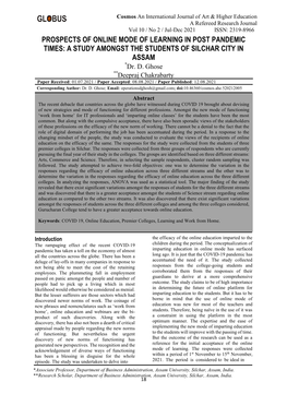 PROSPECTS of ONLINE MODE of LEARNING in POST PANDEMIC TIMES: a STUDY AMONGST the STUDENTS of SILCHAR CITY in ASSAM *Dr