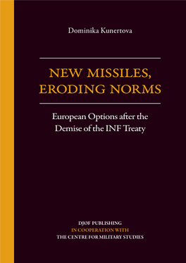 New Missiles, Eroding Norms