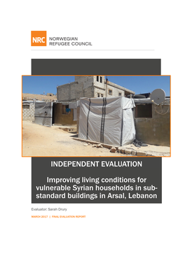 INDEPENDENT EVALUATION Improving Living Conditions For