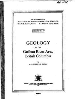 GEOLOGY - of the Cariboo River Area, British Columbia