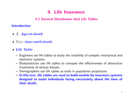 4. Life Insurance 4.1 Survival Distribution and Life Tables