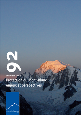 Protection Du Mont-Blanc : Enjeux Et Perspectives