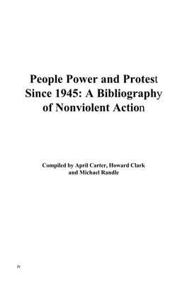 People Power and Protest Since 1945: a Bibliography of Nonviolent Action