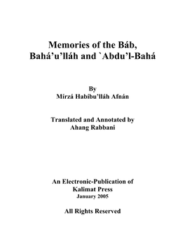 Memories of the Báb, Bahá'u'lláh and `Abdu'l-Bahá