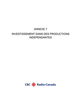 Annexe 7 Investissement Dans Des Productions Indépendantes