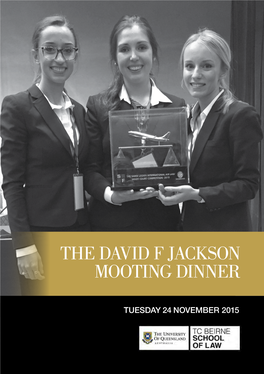 The David F Jackson Mooting Dinner