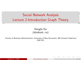 Social Network Analysis Lecture 2-Introduction Graph Theory