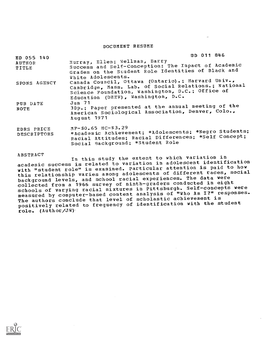 Success and Self-Conception: the Impact of Academic Grades on the Student Role Identities of Black Andwhite Adolescents