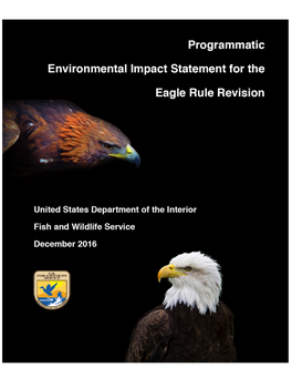 PROGRAMMATIC ENVIRONMENTAL IMPACT STATEMENT for the EAGLE RULE REVISION