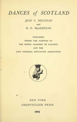 Dances of Scotland: Eightsomes, Four- Somes, Flings and Some Other Scottish Dances