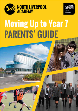 Moving up to Year 7 Parents' Guide