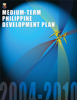 Medium!Term Philippine Development Plan 2004!2010