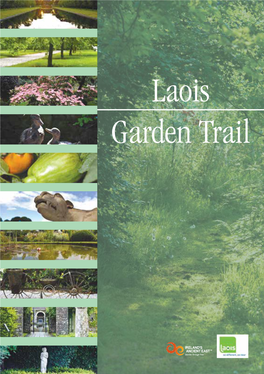 Laois Garden Trail Foreword by Dermot O’ Neill: Broadcaster, Writer, Lecturer and Gardening Expert