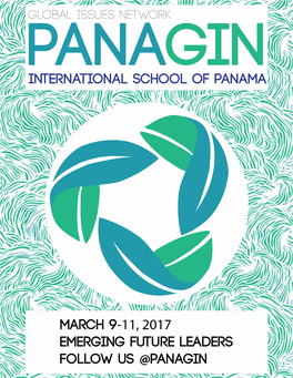 International School of Panama March 9-11, 2017 Emerging Future