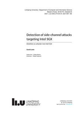 Detection of Side-Channel Attacks Targeting Intel SGX Detektion Av Attacker Mot Intel SGX