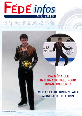 Avril 2 0 1 0 15E Médaille INTERNATIONALE