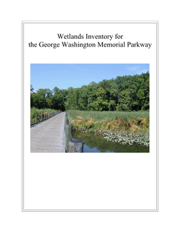 Wetlands Inventory for the George Washington Memorial Parkway