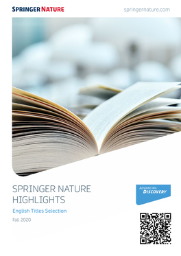 SPRINGER NATURE HIGHLIGHTS English Titles Selection Fall 2020 2 Contents Springernature.Com