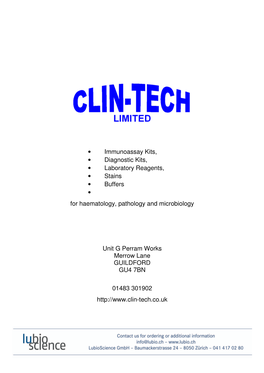 • Immunoassay Kits, • Diagnostic Kits, • Laboratory Reagents, • Stains • Buffers • for Haematology, Pathology and Microbiology