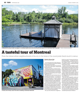 A Tasteful Tour of Montreal from the Vibrant Ethnic Neighbourhoods of the City to the Farms of the Countryside There’S Much to Savour