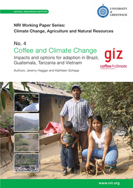 Coffee and Climate Change: Impacts and Options for Adaption in Brazil
