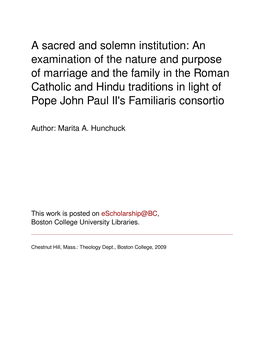 A Sacred and Solemn Institution: an Examination of the Nature and Purpose of Marriage and the Family in the Roman Catholic and H