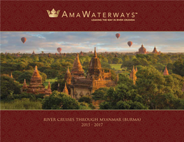 River Cruises Through Myanmar (Burma) 2015 - 2017 TABLE of CONTENTS