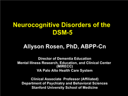 Neurocognitive Disorders of the DSM-5