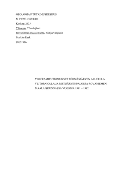 86/1/10 Koskee: 2633 Ylitornio, Törmäsjärvi Rovaniemen Maalaiskunta, Ristijärvenpalot Markku Rask 28.2.1986