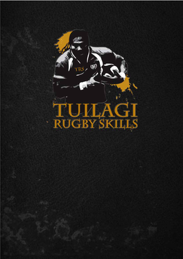 Tuilagi Rugby Skills Coaching Team Provide Top Professional Age