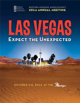 2014 Las Vegas, NV "Expect the Unexpected"