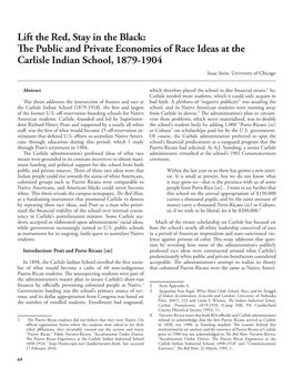 The Public and Private Economies of Race Ideas at the Carlisle Indian School, 1879-1904 Isaac Stein, University of Chicago