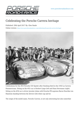 Celebrating the Porsche Carrera Heritage