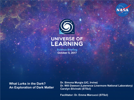 Dark Matter Carolyn Slivinski (Stsci)