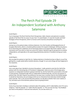 The Perch Pod Episode 29 an Independent Scotland with Anthony Salamone