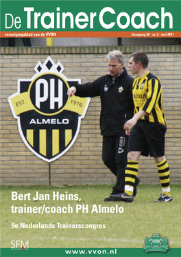 Bert Jan Heins, Trainer/Coach PH Almelo 9E Nederlands Trainerscongres